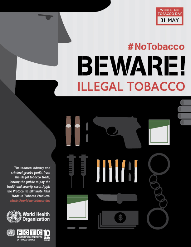 World No Tobacco Day: Stop Illicit Trade – The Insiders' Guide To ...